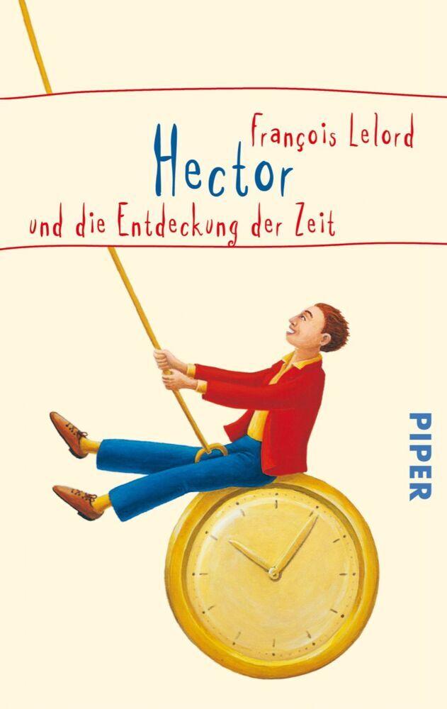 Lelord /Hector und die Entdeckung der Zeit
