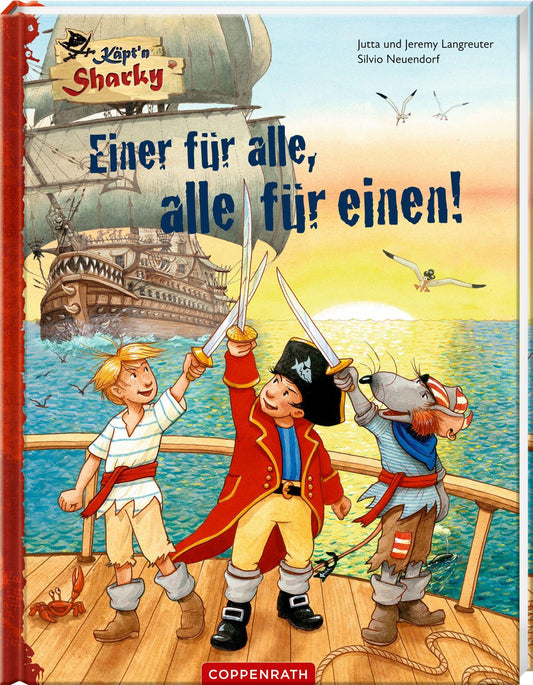 Langreuter, Jutta/Käpt'n Sharky - Einer für alle, alle für einen!