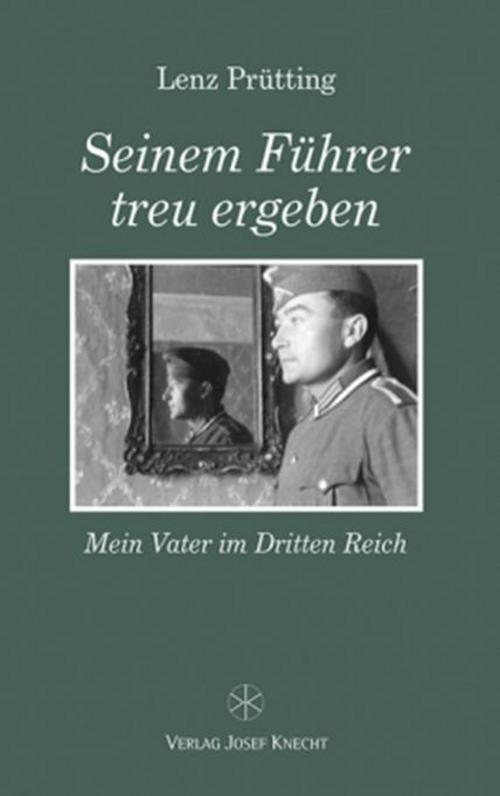 Buchcover: Seinem Führer treu ergeben