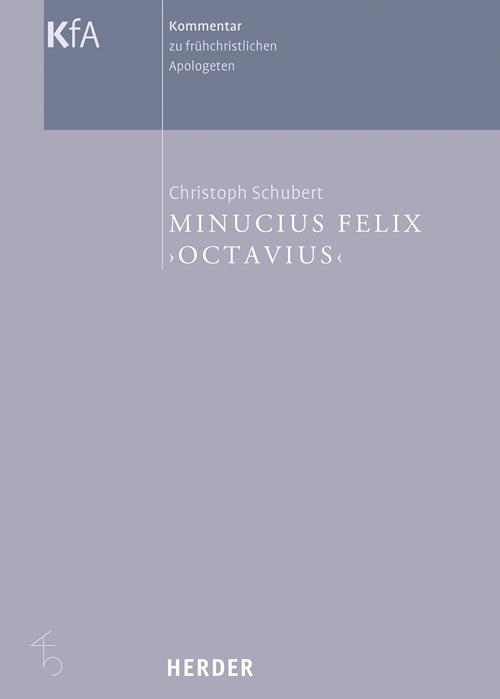 Minucius Felix \"Octavius\"