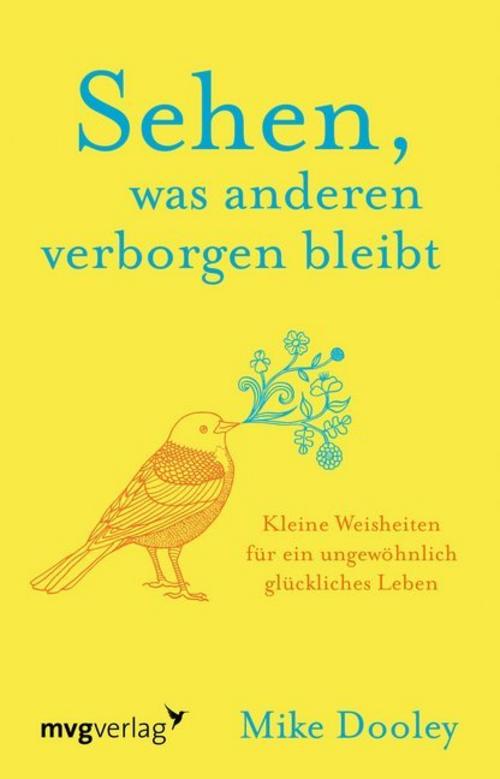 Sehen, was anderen verborgen bleibt