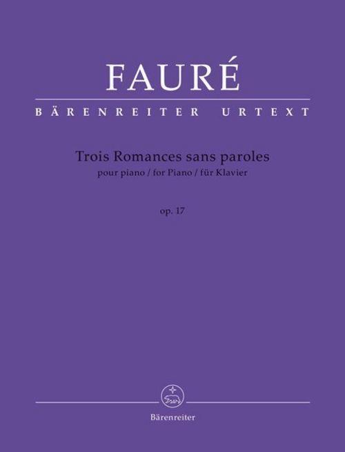 Trois Romances sans paroles für Klavier op. 17