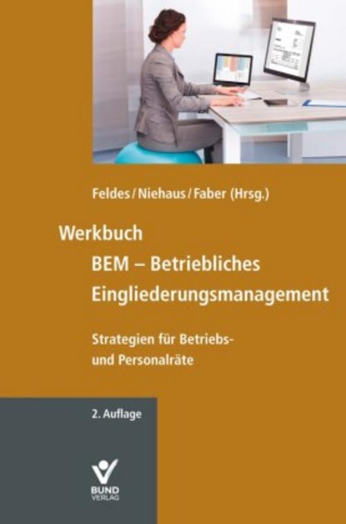 Werkbuch BEM - Betriebliches Eingliederungsmanagement