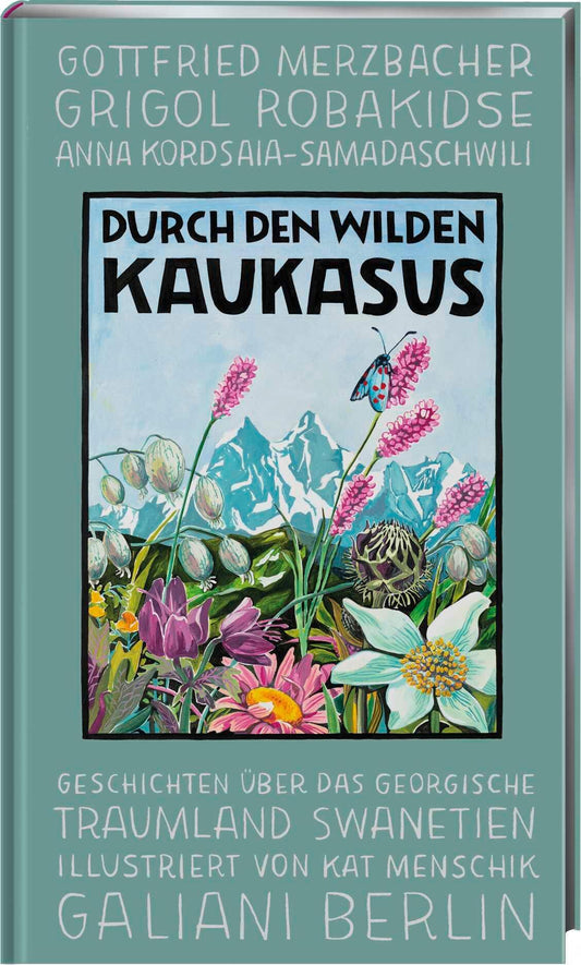 Durch den wilden Kaukasus