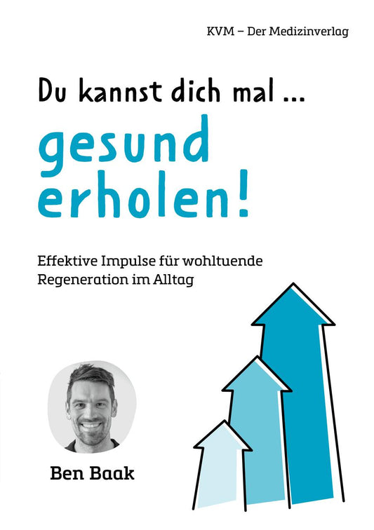 Buchcover: Du kannst dich mal ... gesund erholen!