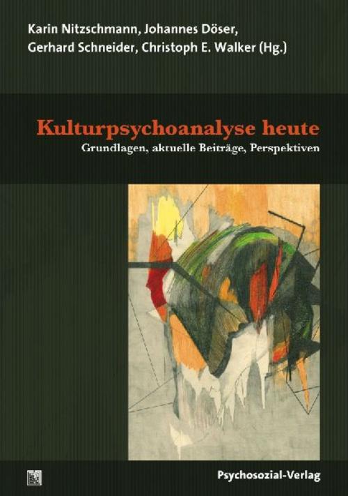 Buchcover: Kulturpsychoanalyse heute