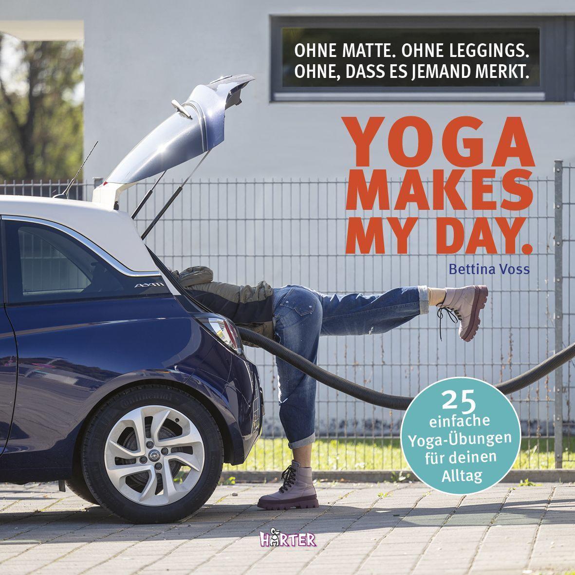 Buchcover: Yoga makes my day.
