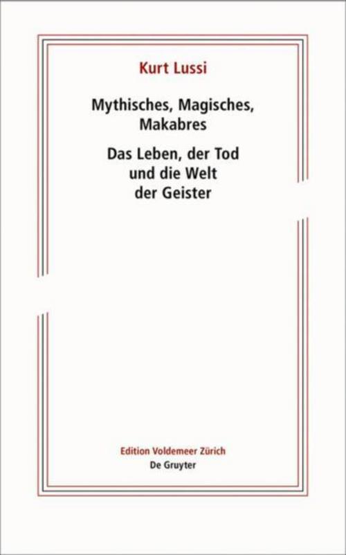 Mythisches, Magisches, Makabres