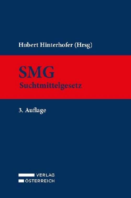 SMG - Suchtmittelgesetz