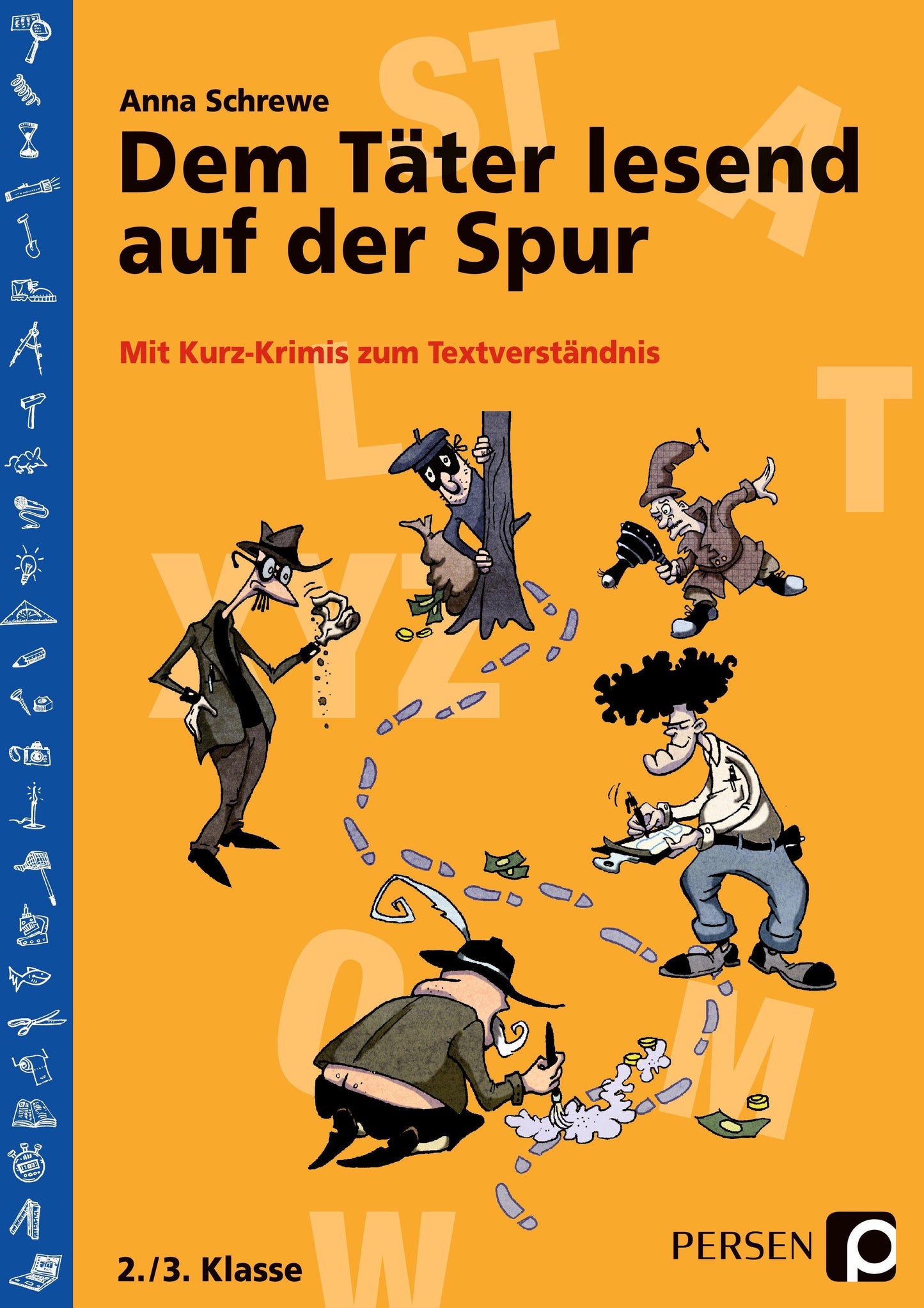 Dem Täter lesend auf der Spur