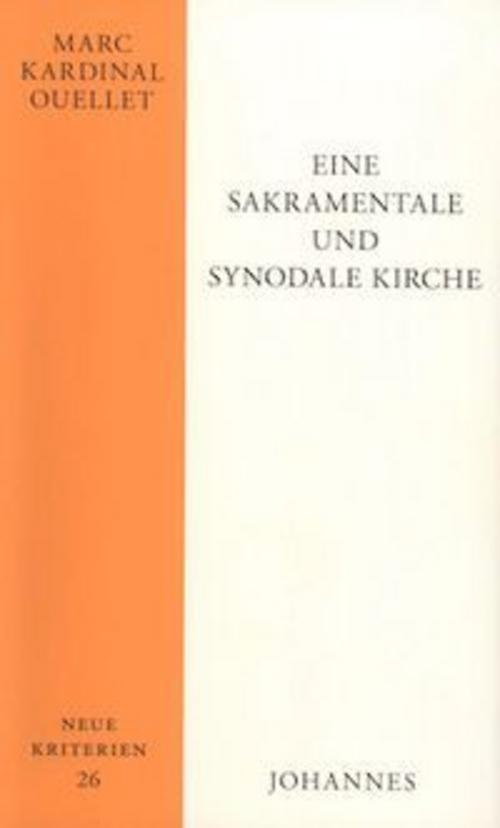 Eine sakramentale und synodale Kirche
