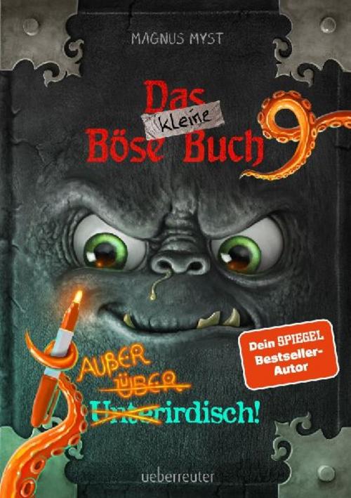 Myst, Magnus/Das kleine Böse Buch 9 - Außerirdisch! (Das kleine Böse Buch, Bd. 9)