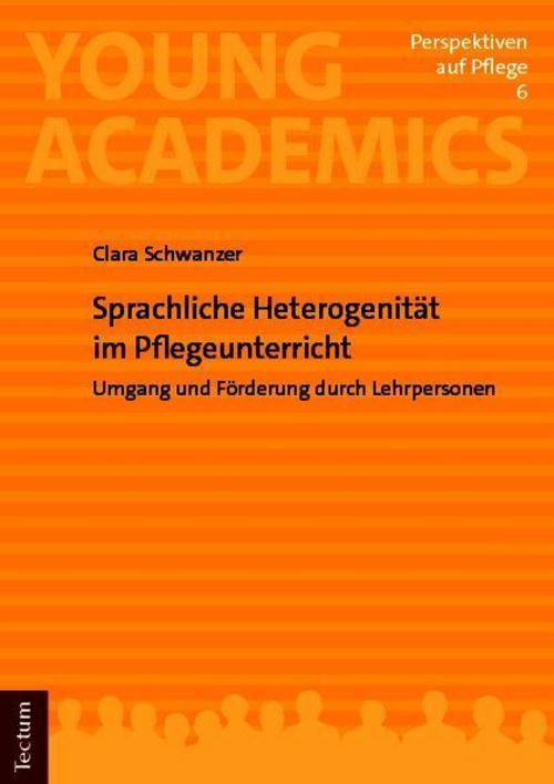 Sprachliche Heterogenität im Pflegeunterricht