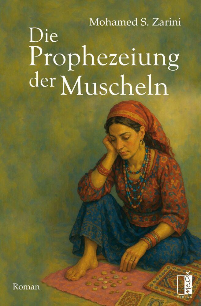Buchcover: Die Prophezeiung der Muscheln