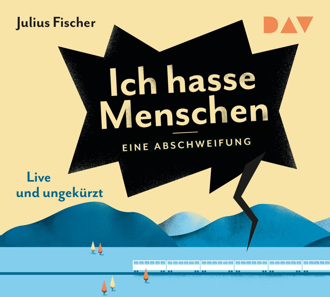 Ich hasse Menschen 1. Eine Abschweifung,4 Audio-CDs