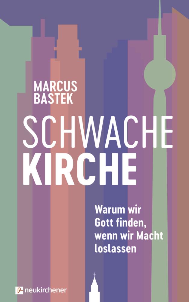 Schwache Kirche