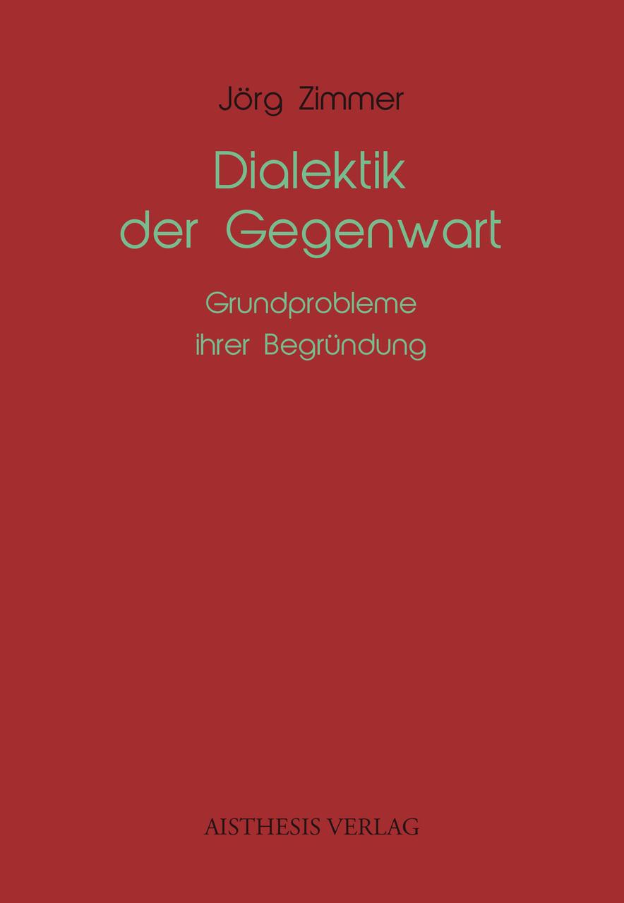 Dialektik der Gegenwart