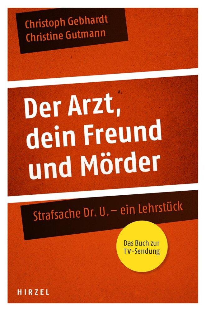 Buchcover: Der Arzt, dein Freund und Mörder