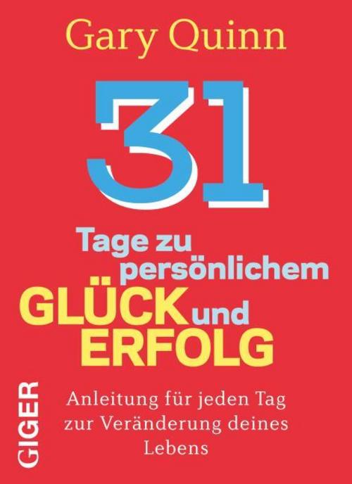 Buchcover: 31 Tage zu persönlichem Glück und Erfolg