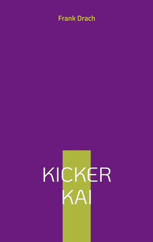 Kicker Kai
