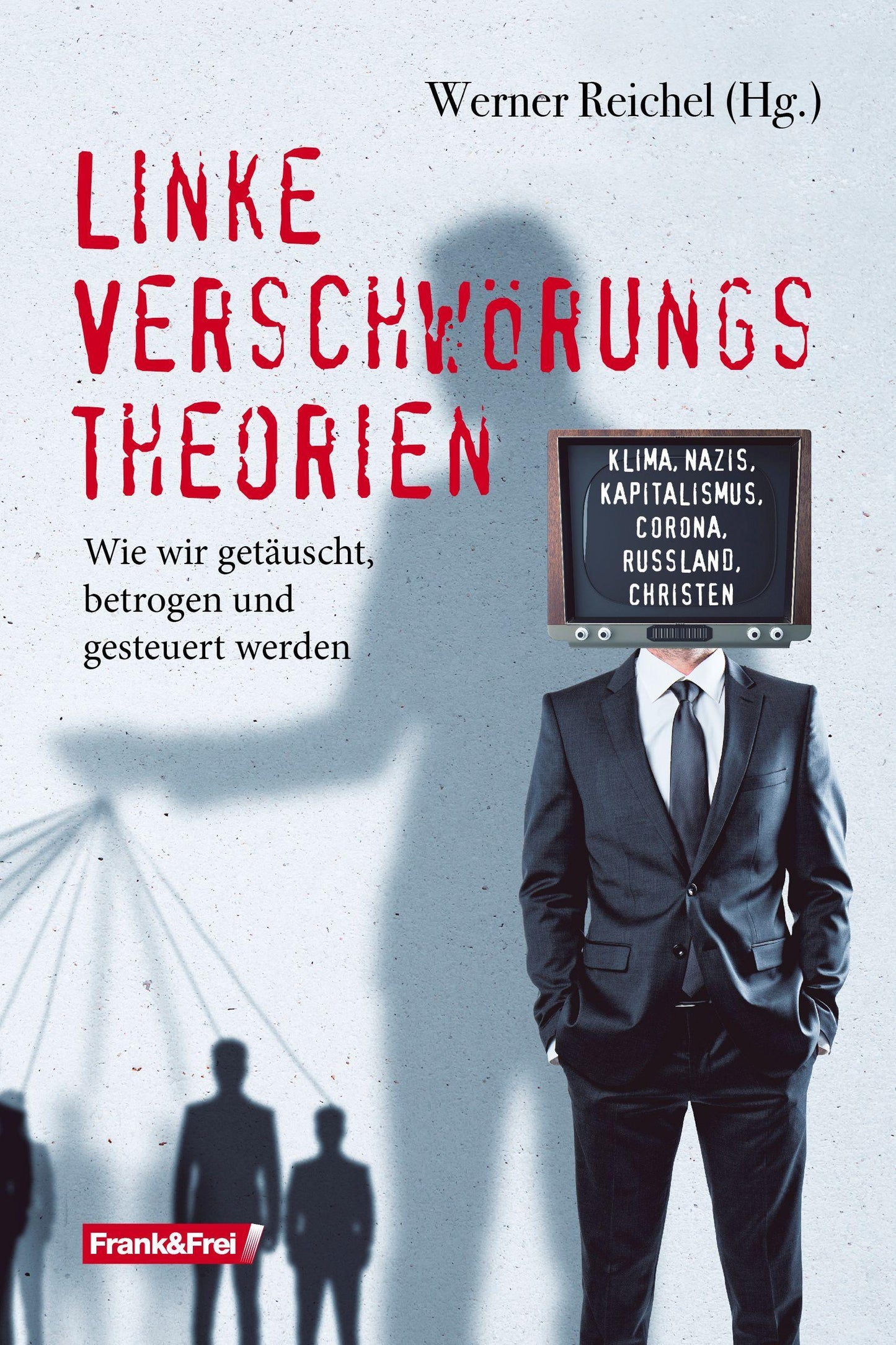 Linke Verschwörungstheorien