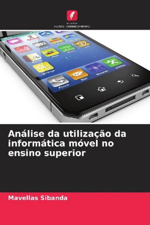 Buchcover: Análise da utilização da informática móvel no ensino superior