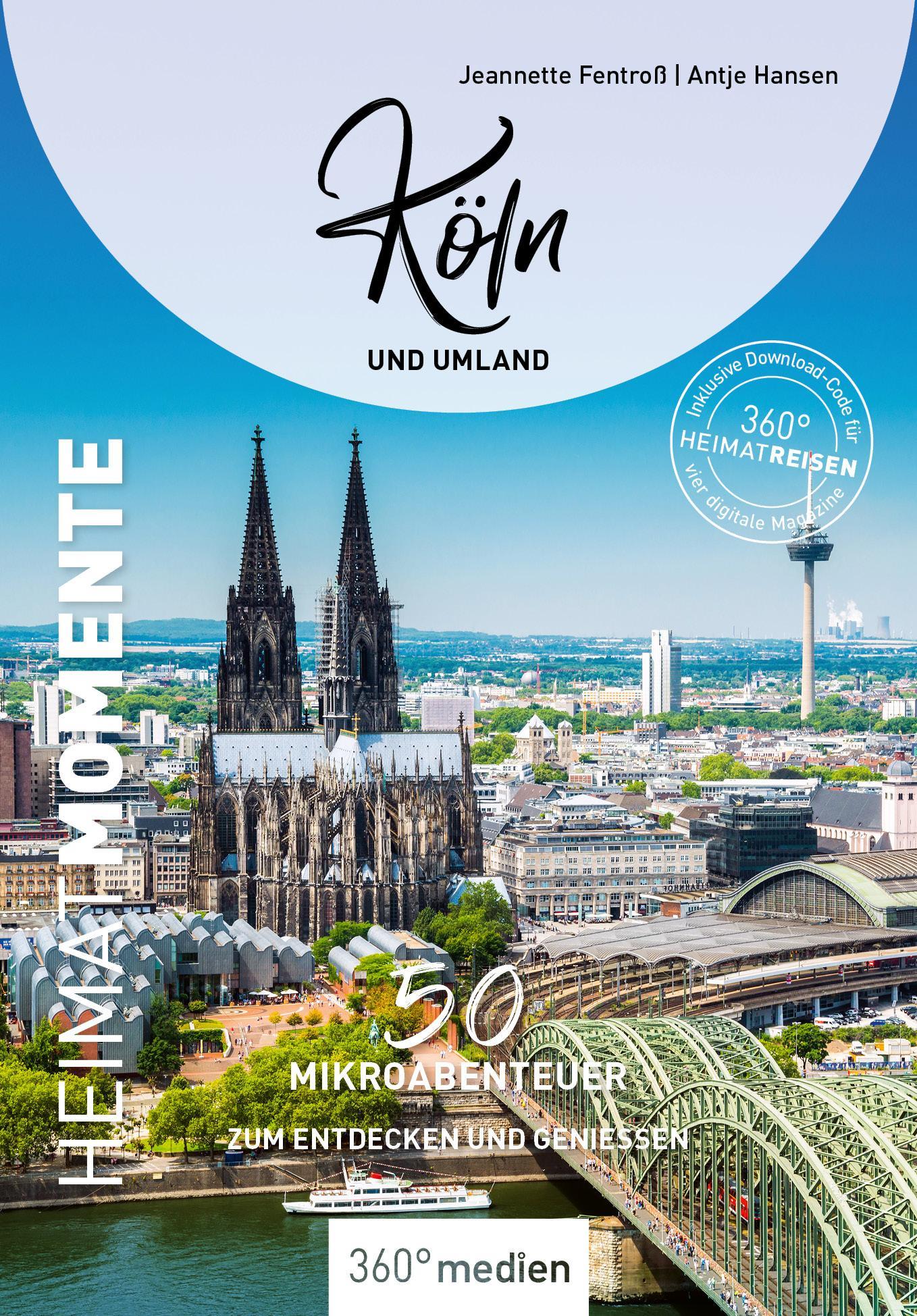 Hansen, Antje/Köln und Umland - HeimatMomente