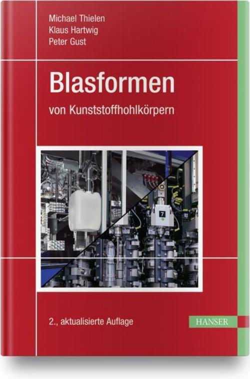 Blasformen von Kunststoffhohlkörpern