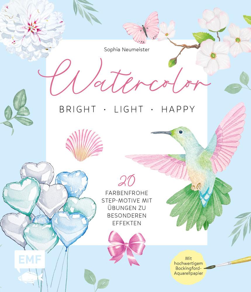 Buchcover: Watercolor - bright, light & happy!