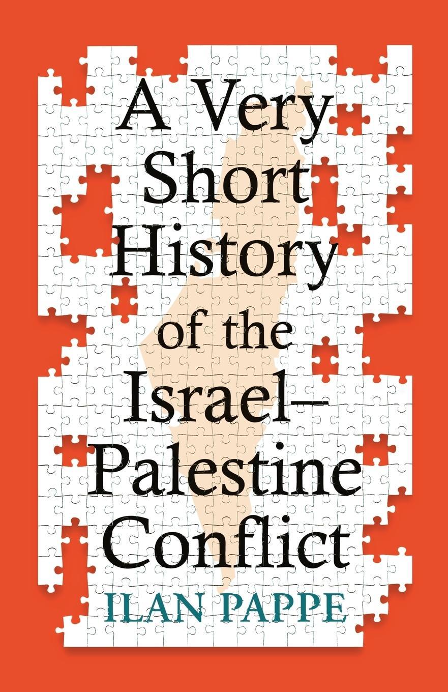 Very Short History of the Israel-Palestine Conflict