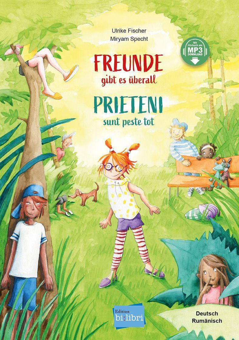 Freunde gibt es überall (Deutsch-Rumänisch)
