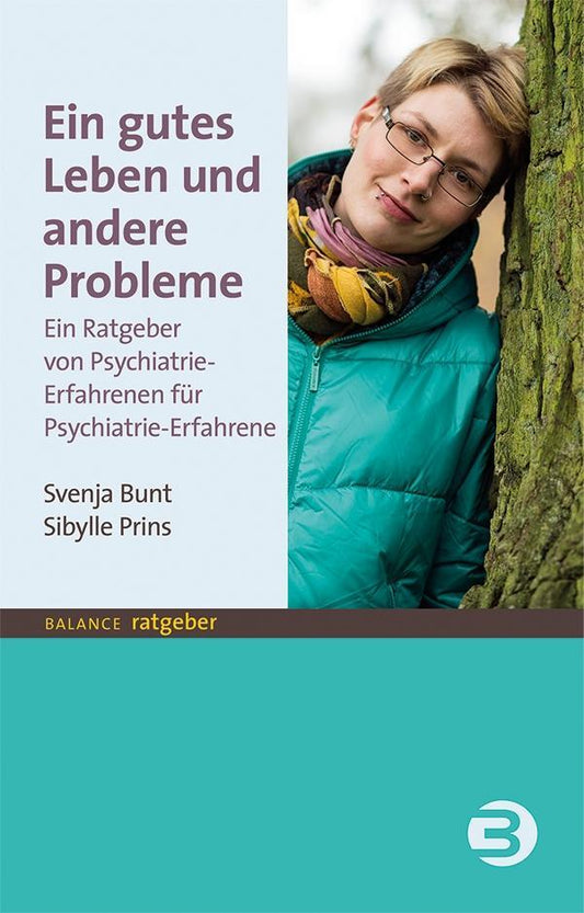 Buchcover: Ein gutes Leben und andere Probleme