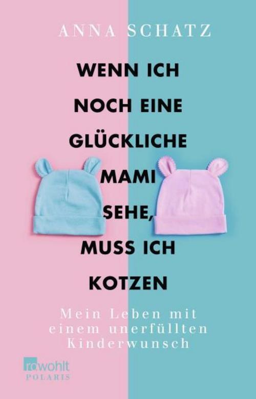 Buchcover: Wenn ich noch eine glückliche Mami sehe, muss ich kotzen