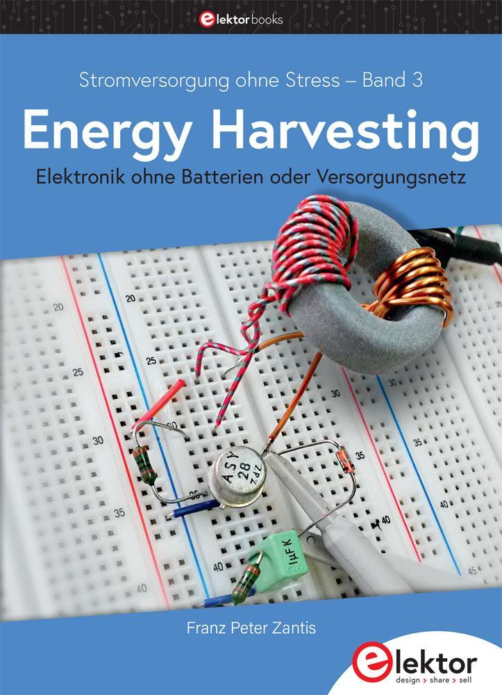 Buchcover: Stromversorgung ohne Stress / Energy Harvesting