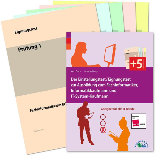 Buchcover: Der Eignungstest / Einstellungstest zur Ausbildung zum Fachinformatiker, Informatikkaufmann und IT-System-Kaufmann