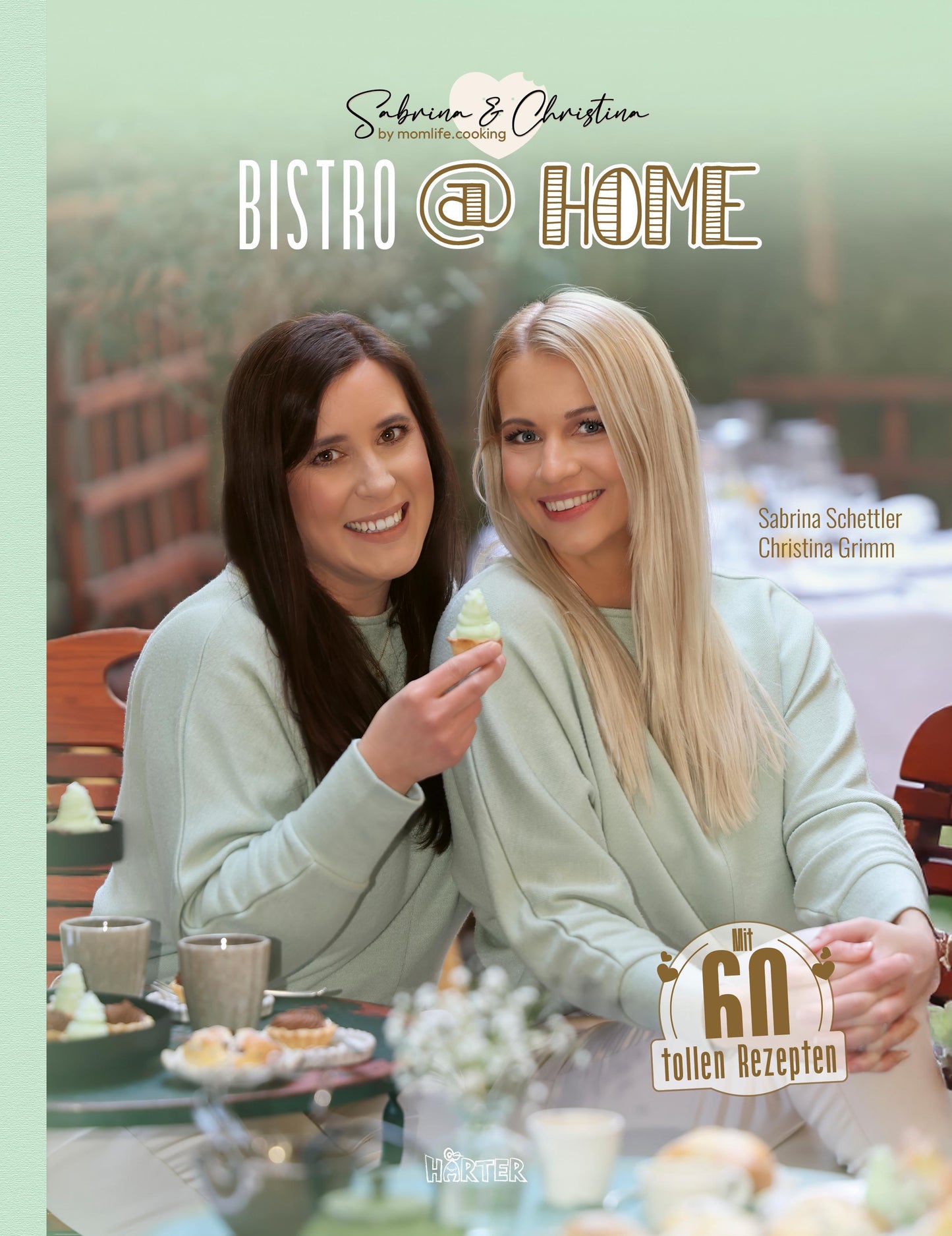 BISTRO at HOME mit Sabrina & Christina Momlife.Cooking