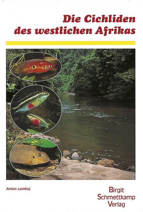 Buchcover: Die Cichliden des westlichen Afrikas
