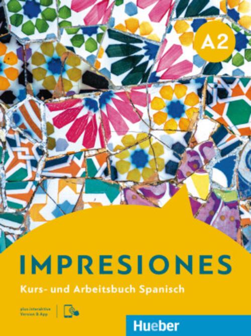 Impresiones A2. Kurs- und Arbeitsbuch plus interaktive Version