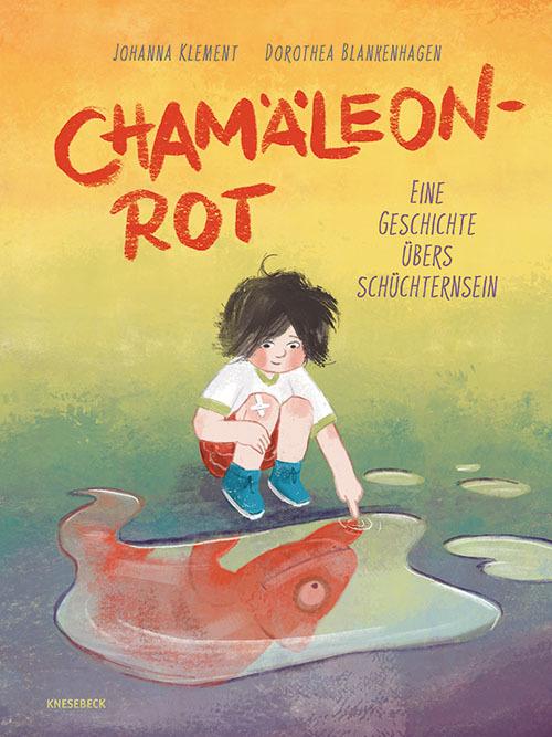 Klement, Johanna/Chamäleonrot