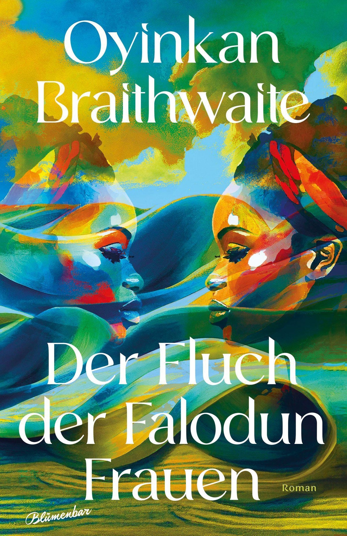 Der Fluch der Falodun Frauen: Roman