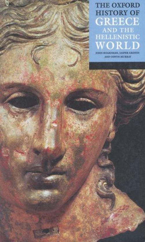 The Oxford History of Greece and the Hellenistic World