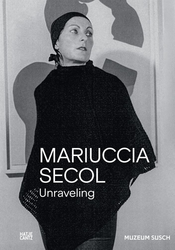 Mariuccia Secol. Unraveling