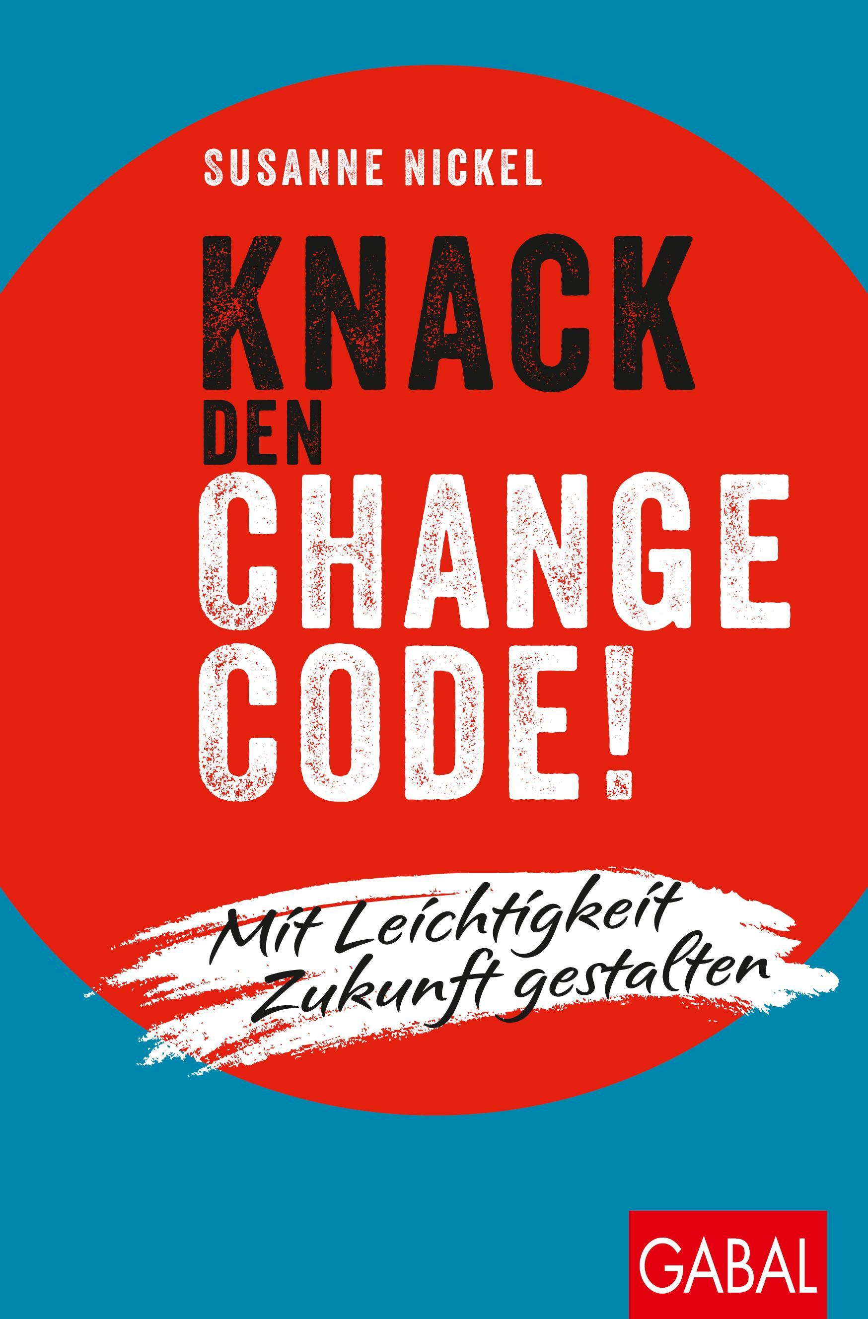 Buchcover: Knack den Change-Code!