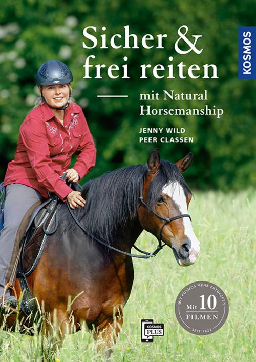 Buchcover: Sicher und frei reiten mit Natural Horsemanship