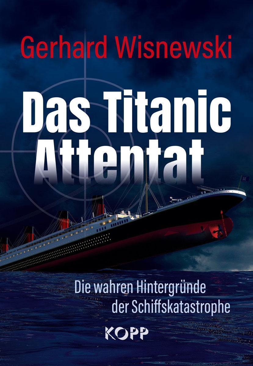 Buchcover: Das Titanic-Attentat