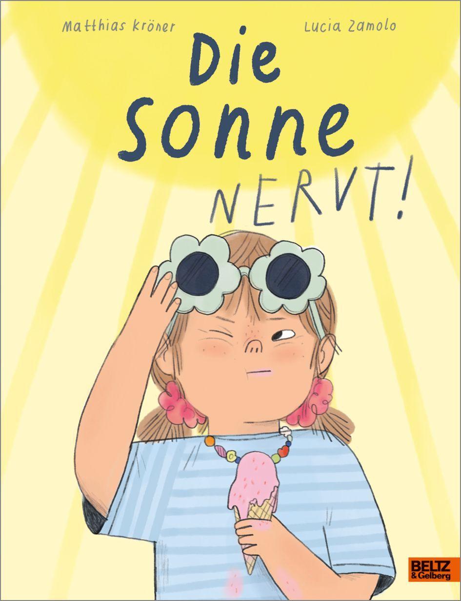 Die Sonne nervt!