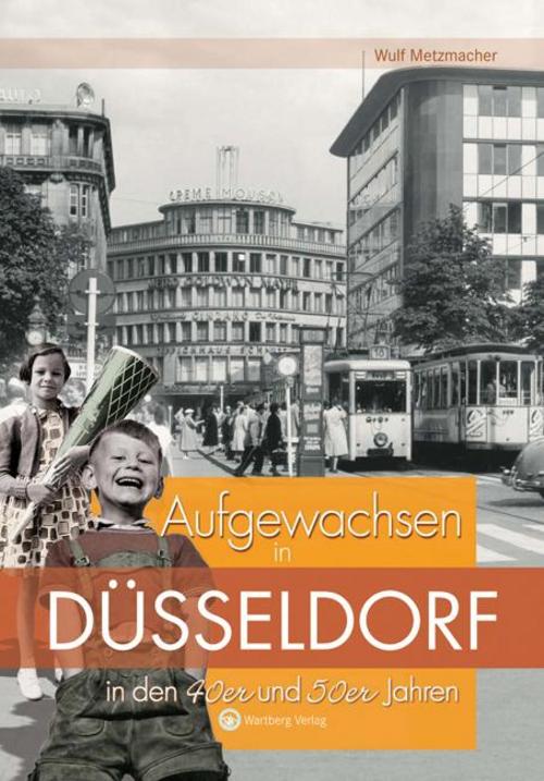 Aufgewachsen in Düsseldorf  in den  40er & 50er Jahren