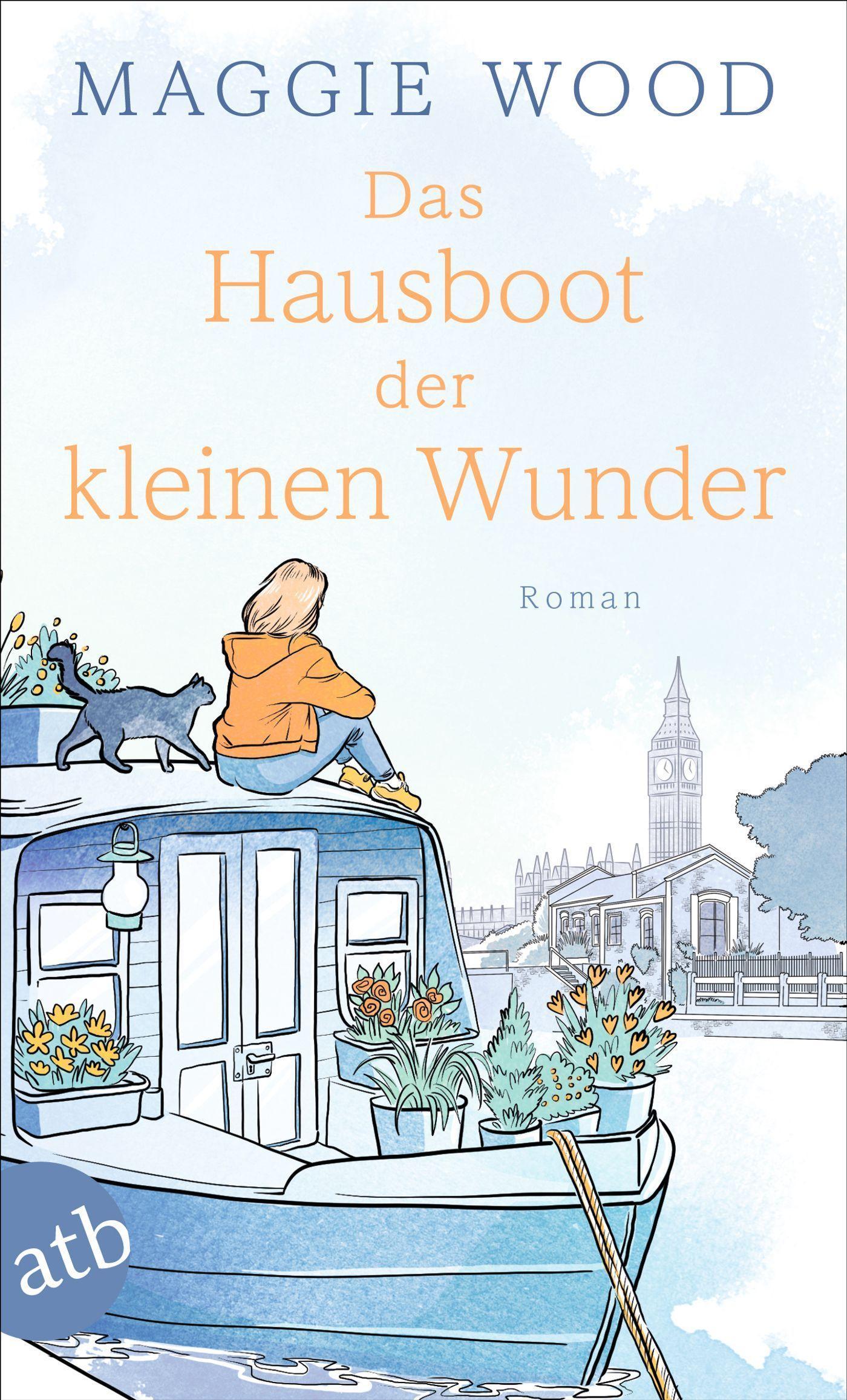 Wood, Maggie/Das Hausboot der kleinen Wunder