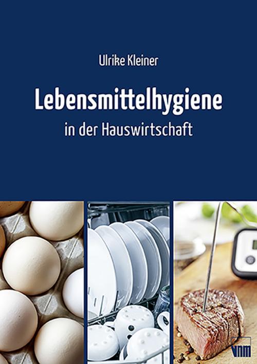 Buchcover: Lebensmittelhygiene in der Hauswirtschaft