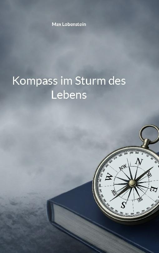 Kompass im Sturm des Lebens